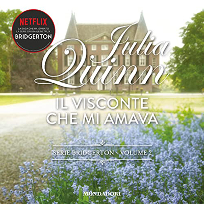 Julia Quinn – Il visconte che mi amava꞉ Bridgerton 2 (2022) (mp3 – 128 kbps)