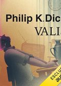 Philip K. Dick - Valis꞉ Trilogia di Valis 1 (2022) (mp3 - 128 kbps)