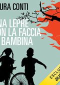 Laura Conti - Una lepre con la faccia di bambina (2022) (mp3 - 128 kbps)