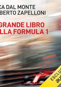 Umberto Zapelloni, Luca Dal Monte - Il grande libro della Formula 1 (2022) (mp3 - 128 kbps)