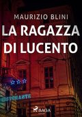 Maurizio Blini - La ragazza di Lucento (2022) (mp3 - 128 kbps)