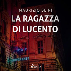 Maurizio Blini – La ragazza di Lucento (2022) (mp3 – 128 kbps)
