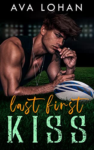 Ava Lohan – Last First Kiss (2022)