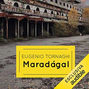 Eugenio Tornaghi – Maradágal (2022) (mp3 – 128 kbps)