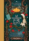 Tessonja Odette - Entangled with Fae. La maledizione del re lupo (2022)
