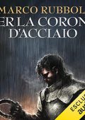 Marco Rubboli - Per la corona d'acciaio (2022) (mp3 - 128 kbps)