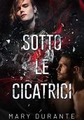 Mary Durante - Sotto le cicatrici (2022)