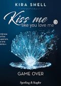 Kira Shell - Game over꞉ Kiss me like you love me 3 (2022) (mp3 - 128 kbps)