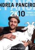Andrea Panciroli - 2K10꞉ L'anno zero dei social (2022) (mp3 - 128 kbps)