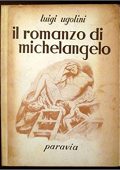 Luigi Ugolini  - Il romanzo di Michelangelo (2015)