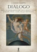 Camillo Agrippa - Dialogo sopra la generazione dei venti, baleni, tuoni, folgori, fiumi, valli e montagne (2019)