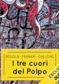 Riccardo Besola, Andrea Ferrari, Francesco Gallone - I tre cuori del Polpo (2022) (mp3 - 128 kbps)