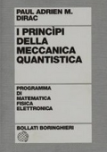 Paul A.Dirac - I principi della meccanica quantistica (1990)