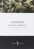 Jack London - Il Popolo dell'Abisso (2014)