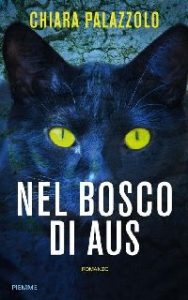 Chiara Palazzolo – Nel bosco di Aus (2011)