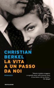 Christian Berkel – La vita a un passo da noi (2020)