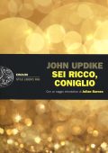 John Updike - Sei ricco, coniglio (2014)