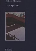 Robert Menasse - La capitale (2018)