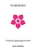 Carol Marinelli - Vicini di casavicini di cuore