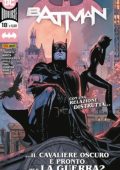 img Batman 18 - Con una relazione distrutta... il cavaliere oscuro è pronto per la guerra? (Panini Comics 2021-02)