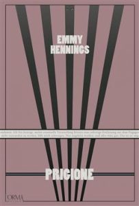 Emmy Hennings – Prigione (2019)