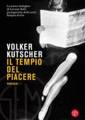 Volker Kutscher - Il tempio del piacere (2022)