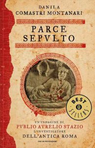 Danila Comastri Montanari – Parce Sepulto (2013)