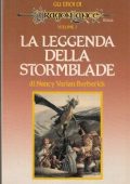 Nancy Varian Berberick - Gli eroi di DragonLance 02. La leggenda della Stormblade (1988)