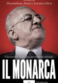 Massimiliano Amato, Luciana Libero (a cura di) - Il monarca (2022)