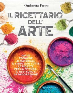 Ombretta Fusco – Il ricettario dell’arte (2022)