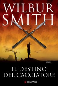 Wilbur Smith – Il destino del cacciatore (2009) mp3 – 80kbps