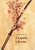 Lunga Freccia - La spada e la rosa (2022)