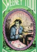 James Malcolm Rymer - Sweeney Todd. Il diabolico barbiere di Fleet Street (1846 )