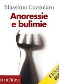 Massimo Cuzzolaro - Anoressie e bulimie (2019) .mp3 - 128 kbps