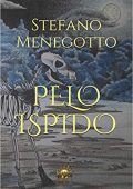 Stefano Menegotto - Pelo Ispido (2019)