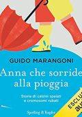 Guido Marangoni - Anna che sorride alla pioggia (2019) mp3 - 128kbps