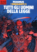 img Gli Albi Di Orient Express - Volume 33 - I Briganti - Tutti Gli Uomini Della Legge