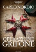 Carlo Nordio - Operazione Grifone (2014)