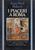 Jean-Noël Robert - I Piaceri a Roma (1985)
