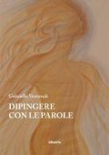 Gabriella Ventavoli - Dipingere con le parole (2022)