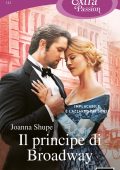 Joanna Shupe - Il principe di Broadway (2022)