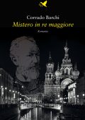 Corrado Barchi - Mistero in re maggiore (2022)