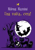 Milena Mazzini - Una volta… c’era! (2022)