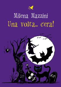 Milena Mazzini – Una volta… c’era! (2022)