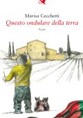 Marisa Cecchetti - Questo ondulare della terra (2022)