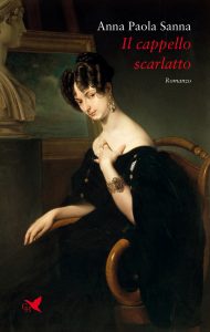 Anna Paola Sanna – Il cappello scarlatto (2022)