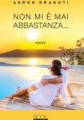 Agron Dragoti - Non mi e mai abbastanza (2019)
