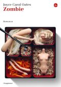 Joyce Carol Oates - Zombie (2015)