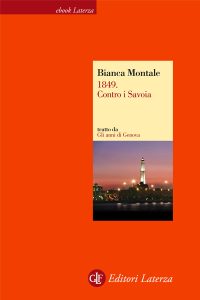 Bianca Montale – 1849. Contro i Savoia (2012)