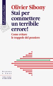 Olivier Sibony – Stai per commettere un terribile errore! (2022)